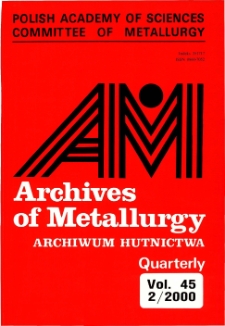 Archives of Metallurgy and Materials