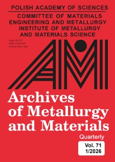 Archives of Metallurgy and Materials